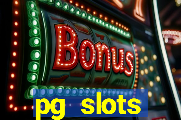 pg slots porcentagem agora